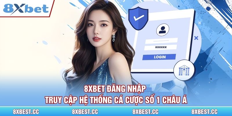 8xbet Đăng Nhập