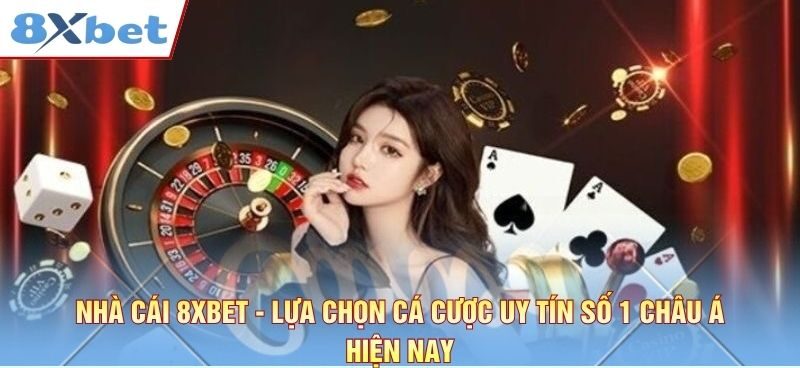 Nhà Cái 8xbet