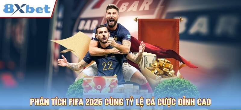 Phân tích FIFA 2026